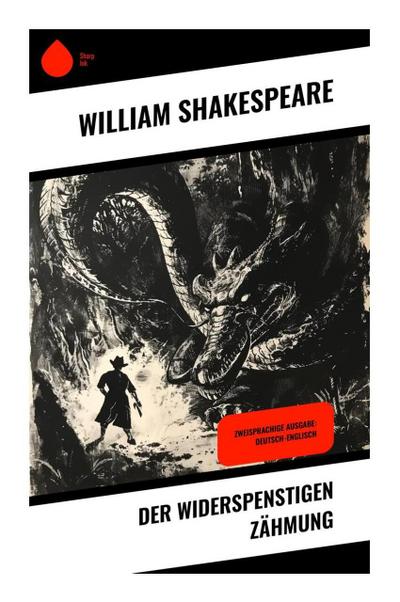 Der Widerspenstigen Zähmung