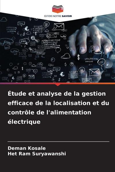 Étude et analyse de la gestion efficace de la localisation et du contrôle de l’alimentation électrique