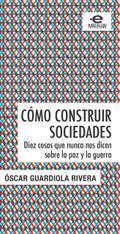 Cómo construir sociedades