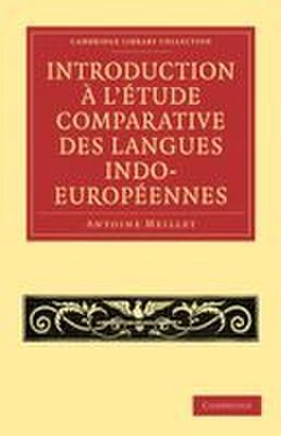 Introduction A L’Etude Comparative Des Langues Indo-Europeennes
