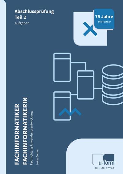 Fachinformatiker Anwendungsentwicklung