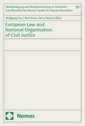 European Law and National Organisation of Civil Justice