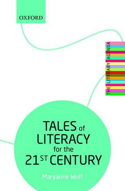 Tales of Literacy for the 21st Century
