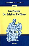 Ausgewählte Schriften / Der Brief an die Römer