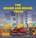 The Round and Round Truck