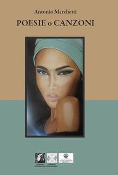 Marchetti, A: Poesie o canzoni
