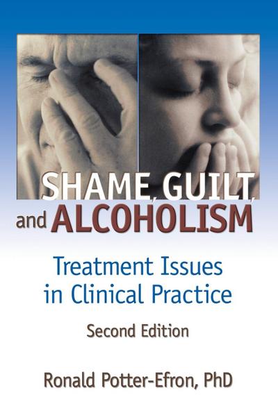 Shame, Guilt, and Alcoholism