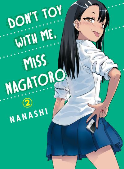 Don’t Toy With Me, Miss Nagatoro 02