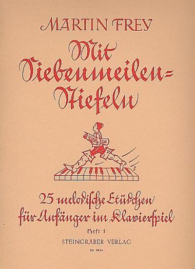 Mit Siebenmeilen-StiefelnBand 1 für Klavier