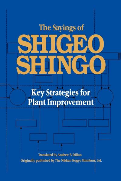 The Sayings of Shigeo Shingo