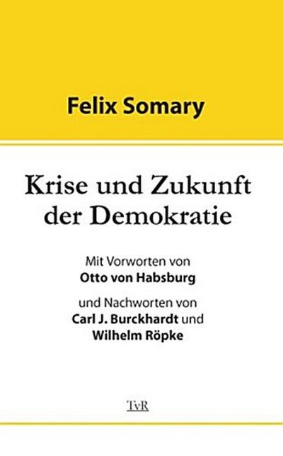 Krise und Zukunft der Demokratie