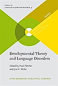 Developmental Theory and Language Disorders