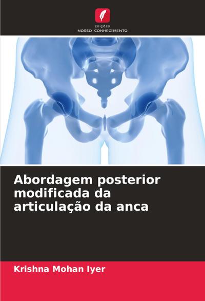 Abordagem posterior modificada da articulação da anca
