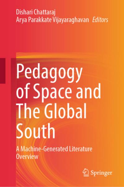 Pedagogy of Space and The Global South