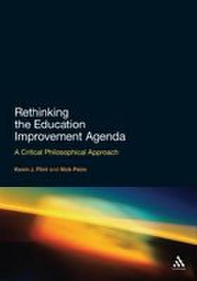 Rethinking the Education Improvement Agenda