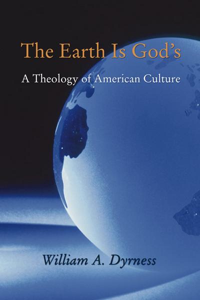 The Earth Is God’s
