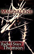 Magdalene (A Short Story)