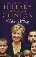 It Takes a Village - Hillary Rodham Clinton