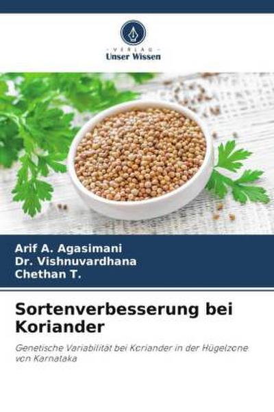 Sortenverbesserung bei Koriander