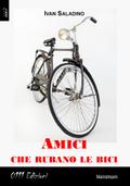 Amici che rubano le bici