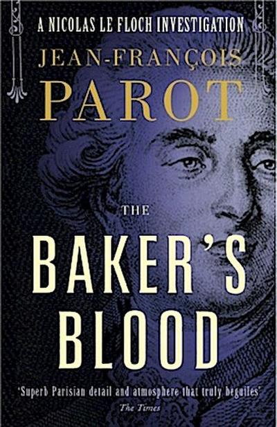 Baker’s Blood: Nicolas Le Floch Investigation #6