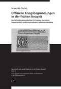 Offizielle Kriegsbegründungen in der Frühen Neuzei
