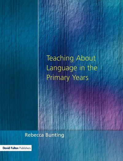 Teaching About Language in the Primary Years