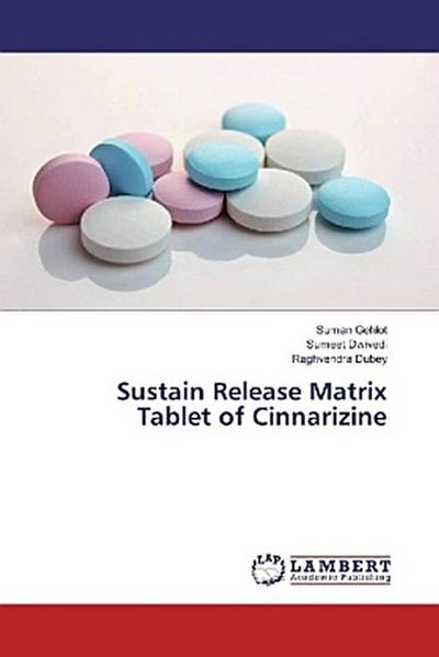 Sustain Release Matrix Tablet of Cinnarizine