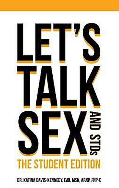 Let’s Talk Sex & STDs