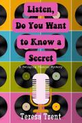 Listen, Do You Want to Know a Secret