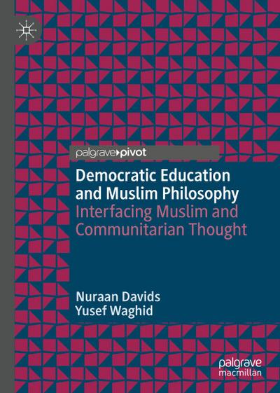 Democratic Education and Muslim Philosophy