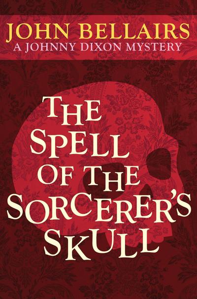 The Spell of the Sorcerer’s Skull