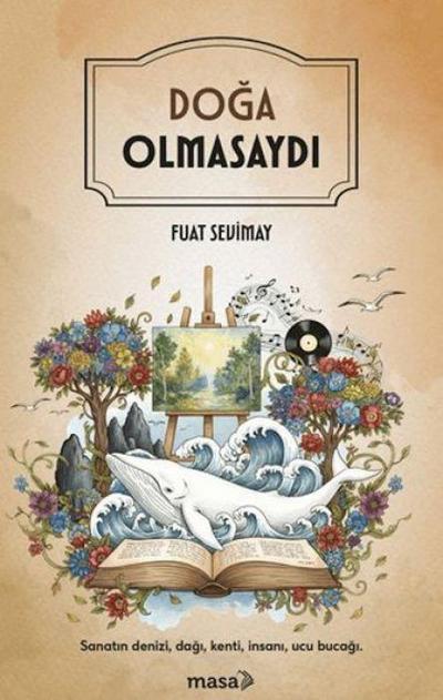 Doga Olmasaydi