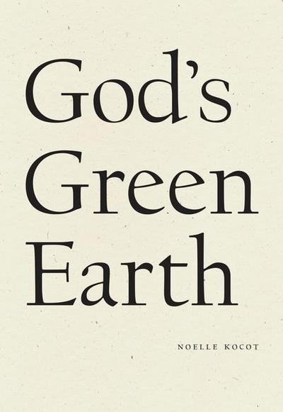 God’s Green Earth