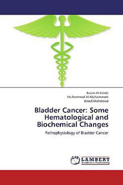 Bladder Cancer: Some Hematological and Biochemical Changes