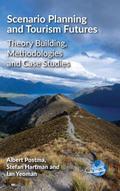 Scenario Planning and Tourism Futures