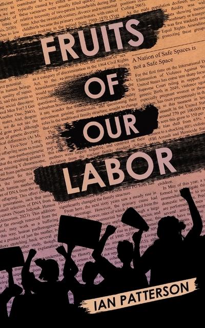 Fruits of Our Labor