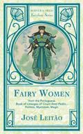 Fairy Women from the Portuguese Book of Lineages of Count Dom Pedro