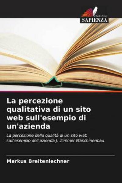 La percezione qualitativa di un sito web sull’esempio di un’azienda