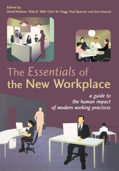 The Essentials of the New Workplace