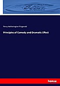Principles of Comedy and Dramatic Effect