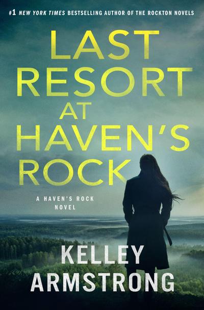 Last Resort at Haven’s Rock