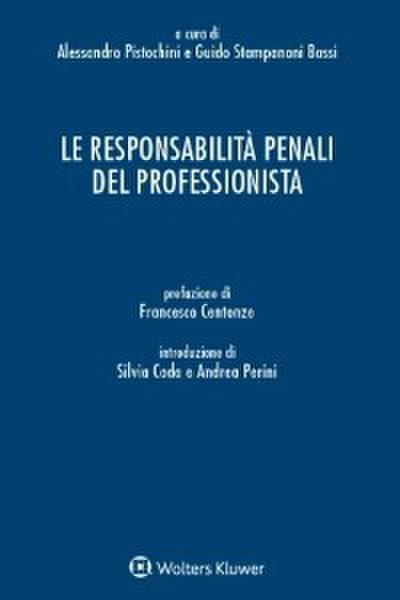 Le responsabilità penali del professionista