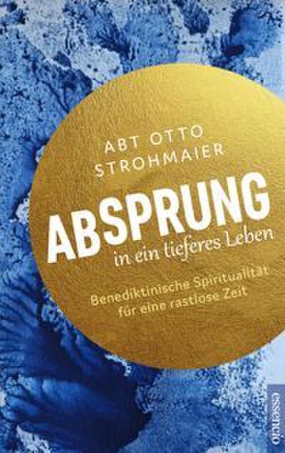 Absprung in ein tieferes Leben