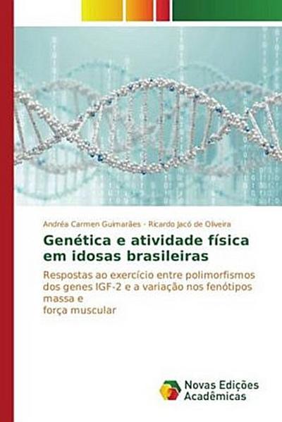 Genética e atividade física em idosas brasileiras