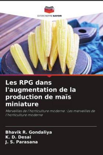Les RPG dans l’augmentation de la production de maïs miniature