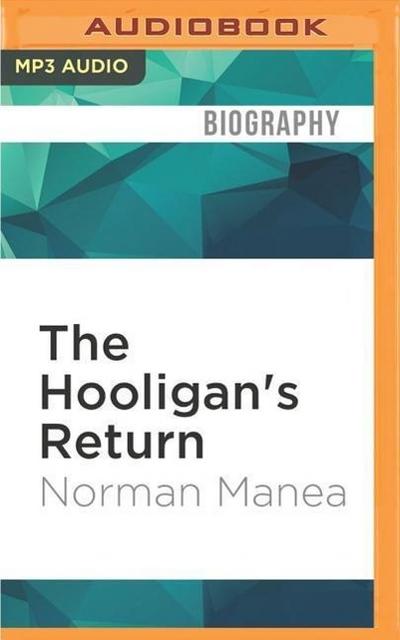 The Hooligan’s Return