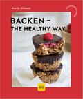 Backen – the healthy way