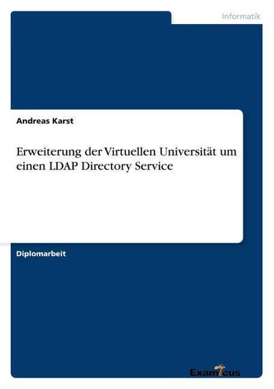Erweiterung der Virtuellen Universität um einen LDAP Directory Service