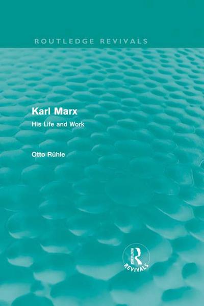 Karl Marx (Routledge Revivals)